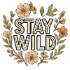 Stay Wild Floral Wreath