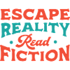 Escape Reality Read Fiction