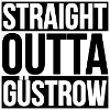 Straight Outta Güstrow