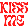 "Kiss me" - Eye-catcher in retro design