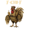 F-Caw-F Chicken Funny Gift
