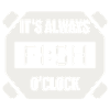 It's Always Fish O'Clock Fishing Design