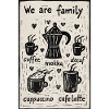 We are Family - Coffee