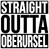 Straight Outta Oberursel