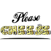 PLEASE, CHEESE ! (fromage, sourire) 