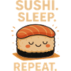 Sushi Sleep Repeat – Fun Kawaii Design
