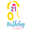 Birthday Queen 21st Birthday