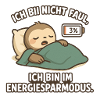 I'm Not Lazy – Power Saving Mode