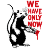 We Only Now Rat Art