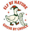 Christmas Elf By Nature Goose Choice