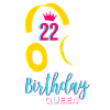 Birthday Queen 22nd Birthday