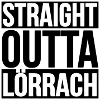 Straight Outta Lörrach