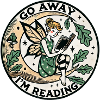 Go Away I'm Reading Fairy Circle