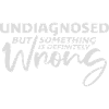 Udiagnosticeret, men noget er helt sikkert galt Joke