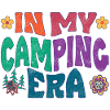 In my camping era
