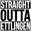 Straight Outta Ettlingen