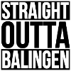 Straight Outta Balingen
