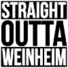 Straight Outta Weinheim