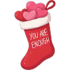 Anime Christmas Stocking You Are Enough