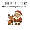 Père Noel n'existe pas Humour