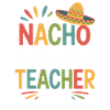 Nacho Average Teacher Sombrero