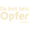 Stromberg Mit Spruch Du Bist Kein Opfer