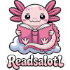 Readsalotl Axolotl Reading Books