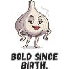 Garlic Lady - Courage Since Birth Caricature