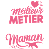 Maman Meilleur Métier du Monde