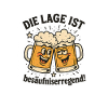 Die Lage ist Besäufniserregend Bier