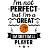 Nicht perfekt aber ein super Basketballer