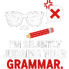Silent Grammar Judge Tee