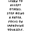 Self-growth instead of hatred