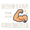 Being Lean Equals Confidence, Fitness Motivation 
