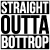 STRAIGHT OUTTA BOTTROP