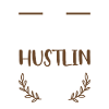 I Love Hustlin