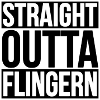 STRAIGHT OUTTA FLINGERN