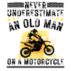 Alter Mann mit Motorrad Zitat