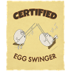 Certified Egg Swinger – Funny Egg Design