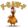 Funny Chicken F-CAW-F Meme Humor