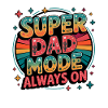 Mode père toujours activé