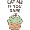 Eat Me If You Dare Cupcake