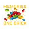 Building Memories One Brick At A Time Brick 