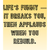 Resilience Anthem: Break and Rebuild