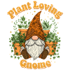 Plant Loving Gnome - Crowing Wichtel