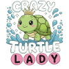 Crazy Turtle Lady - Kawaii Schildkröte Design