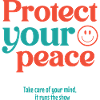 Protect Your Peace