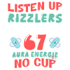 Aura67 Rizzlers Without Cup