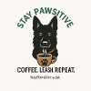 Stay Pawsitive Dog Coffee Motif