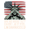 Are We Great Yet? Protest Graphic